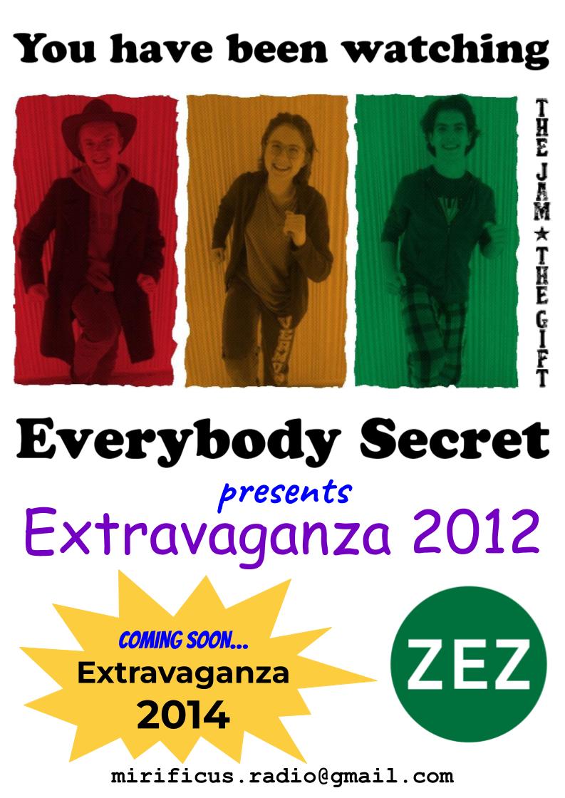 Everybody Secret presents Extravaganza 2012 Post-er
